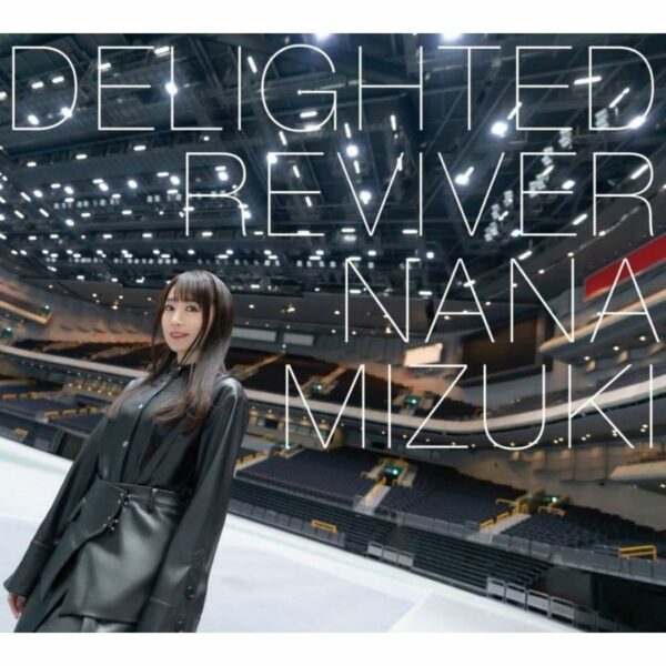 [CD] Nana Mizuki - DELIGHTED REVIVER [Regular Edition]