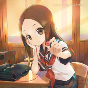 [CD] Teasing Master Takagi-san Cover Song Collection (TV Anime "Teasing Master Takagi-san" Ending Theme)