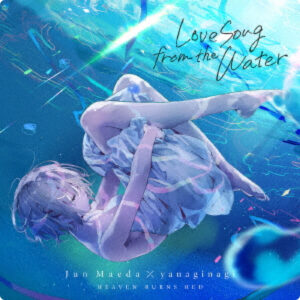 [CD] Jun Maeda x Nagi Yanagi - Love Song from the Water [Regular]