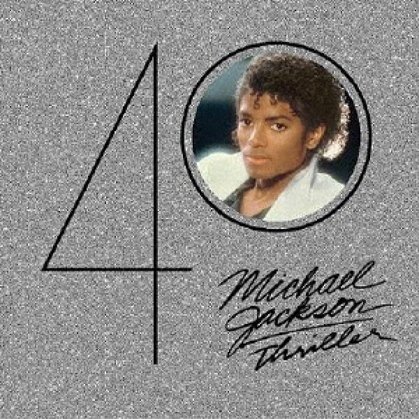 [2CD] Michael Jackson - Thriller [40th Anniv. Expanded Edition]