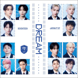 [CD] SEVENTEEN - DREAM (1st Japan Album) [B Ver.]
