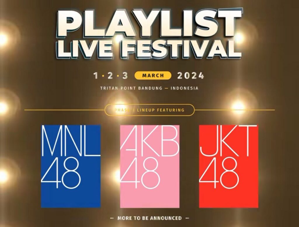 Titip Jepang - MNL48, AKB48, JKT48 di Playlist live festival