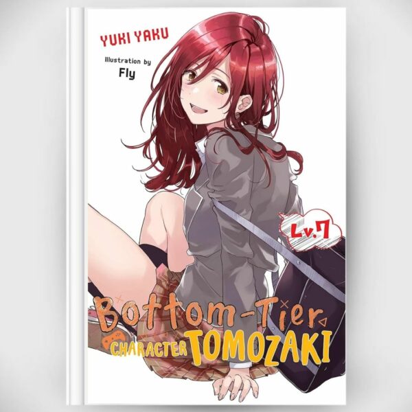 Light Novel Bottom-Tier Character Tomozaki Vol.8.5 (Yen On) Asli by Yuuki Yaku