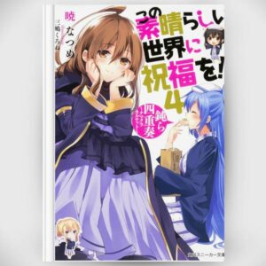 [Light Novel] Novel KonoSuba 4 (Kono Subarashii Sekai ni Shukufuku wo!) (Bahasa Jepang) Asli by Natsume Akatsuki