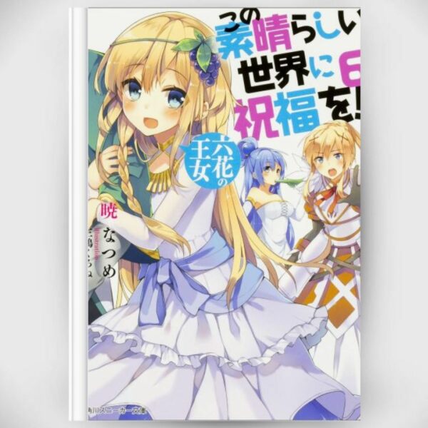 [Light Novel] Novel KonoSuba 6 (Kono Subarashii Sekai ni Shukufuku wo