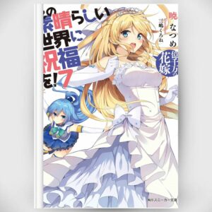 [Light Novel] Novel KonoSuba 7 (Kono Subarashii Sekai ni Shukufuku wo!) (Bahasa Jepang) Asli by Natsume Akatsuki