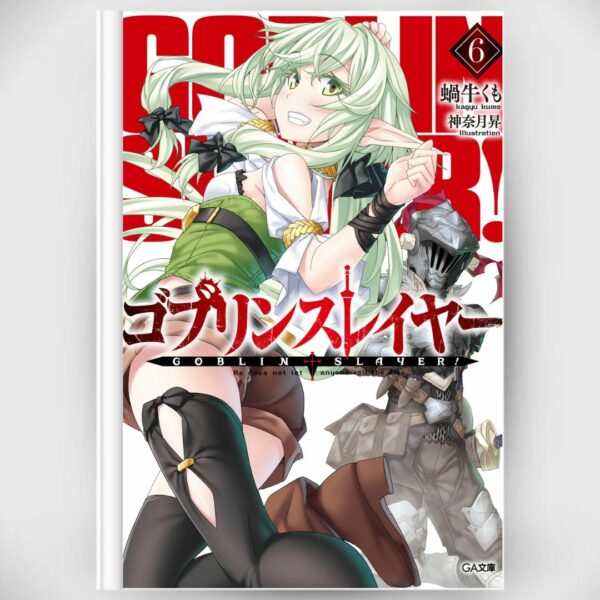 [Light Novel] Novel Goblin Slayer 6 (Bahasa Jepang) Asli by Kumo Kagyu