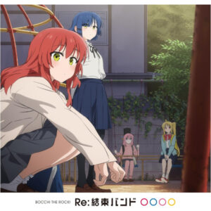 [CD] Bocchi the Rock! Re: Kessoku Band (w bonus)