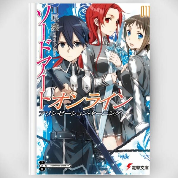 [LN] Novel Sword Art Online 11 Alicization Turning (Bahasa Jepang) Asli by Reki Kawahara