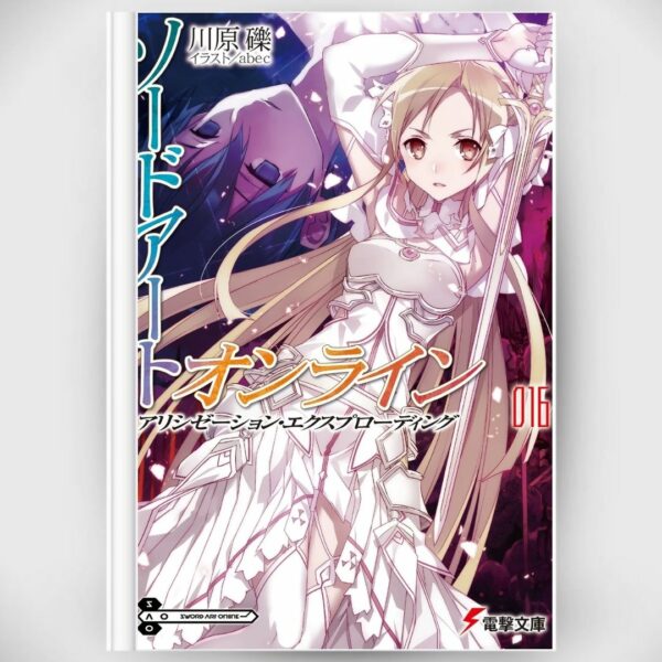 [LN] Novel Sword Art Online 16 Alicization Exploding (Bahasa Jepang) Asli by Reki Kawahara