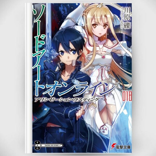 [LN] Novel Sword Art Online 18 Alicization Lasting (Bahasa Jepang) Asli by Reki Kawahara