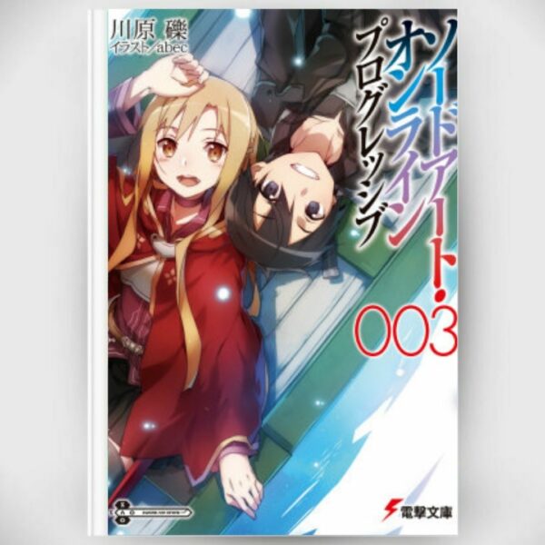 [LN] Light Novel Sword Art Online Progressive 3 (Bahasa jepang) Asli by Reki Kawahara