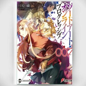 [LN] Light Novel Sword Art Online Progressive 7 (Bahasa jepang) Asli by Reki Kawahara