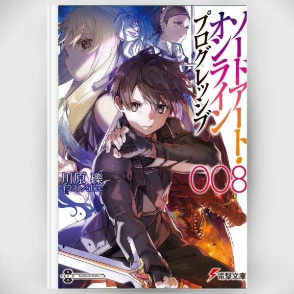 [LN] Light Novel Sword Art Online Progressive 8 (Bahasa jepang) Asli by Reki Kawahara