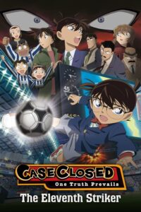 BLOG TITIP JEPANG - 10 FILM DETECTIVE CONAN TERLARIS THE ELEVENTH STRIKER