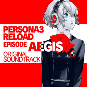 [CD] Persona 3 Reload : Episode Aegis Original Soundtrack Regular Edition