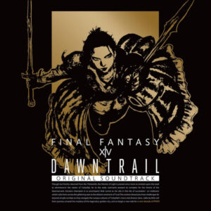 [Blu-ray] DAWNTRAIL: FINAL FANTASY XIV Original Soundtrack (amazon bonus)