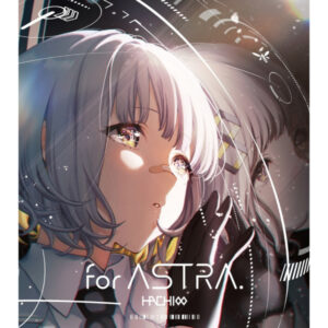 [Special Edition] HACHI Major Debut Album "for ASTRA." *Early reservation with bonus - RK Music Official Shop