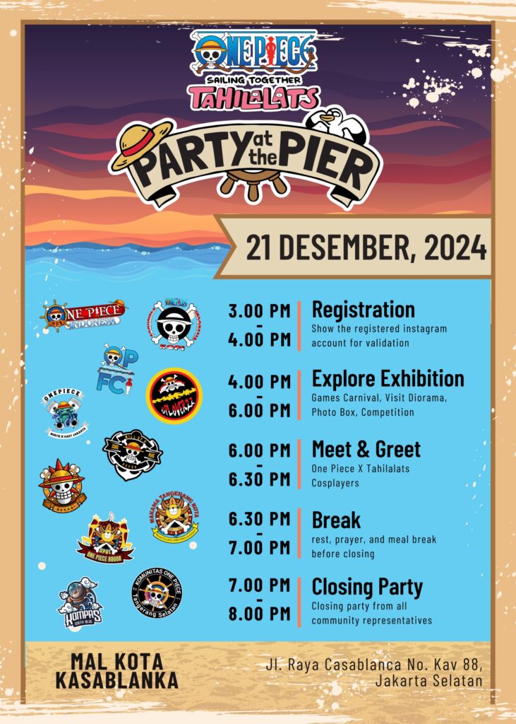 TITIP JEPANG - LIPUTAN EVENT ONE PIECE X TAHILALATS: PARTY AT THE PIER DI MAL KOTA KASABLANKA