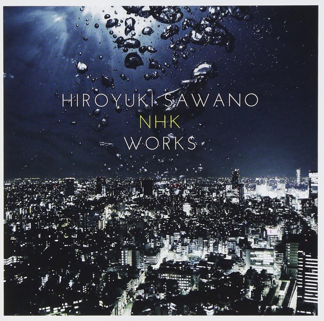Hiroyuki Sawano NHK WORKS