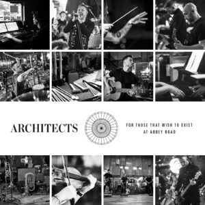 Architects - For Those That Wish To Exist At Abbey Road 2022 [Analog]