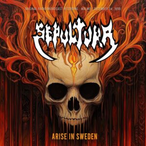 Sepultura - Arise In Sweden (Import) 2025 Sepultura - Arise In Sweden (Import) 2025