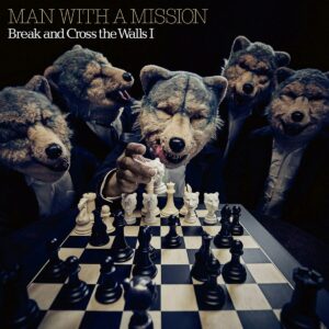 Vinyl Man With The Mission - Break and Cross the Walls I 2 discs