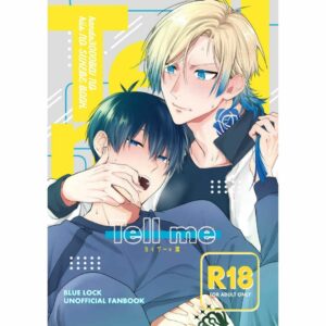 Doujinshi Blue Lock Tell Me: Ketika Sensitivitas Jadi Masalah (A5/32p) Doujinshi Blue Lock Tell Me: Ketika Sensitivitas Jadi Masalah (A5/32p)