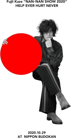 Fujii Kaze NAN-NAN SHOW 2020 HELP EVER HURT NEVER
