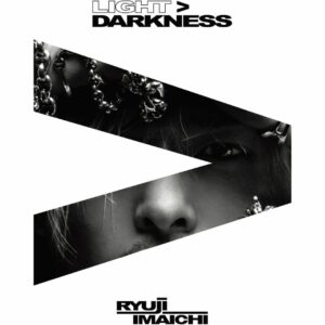 Ryuji Imaichi LIGHTDARKNESS Album Pertama, Nikmati Musik Solo Eksklusif
