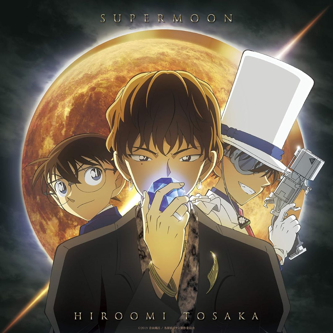 Hiroomi Tosaka SUPERMOON Anime Jacket Version dengan Lagu Tema Detective Conan