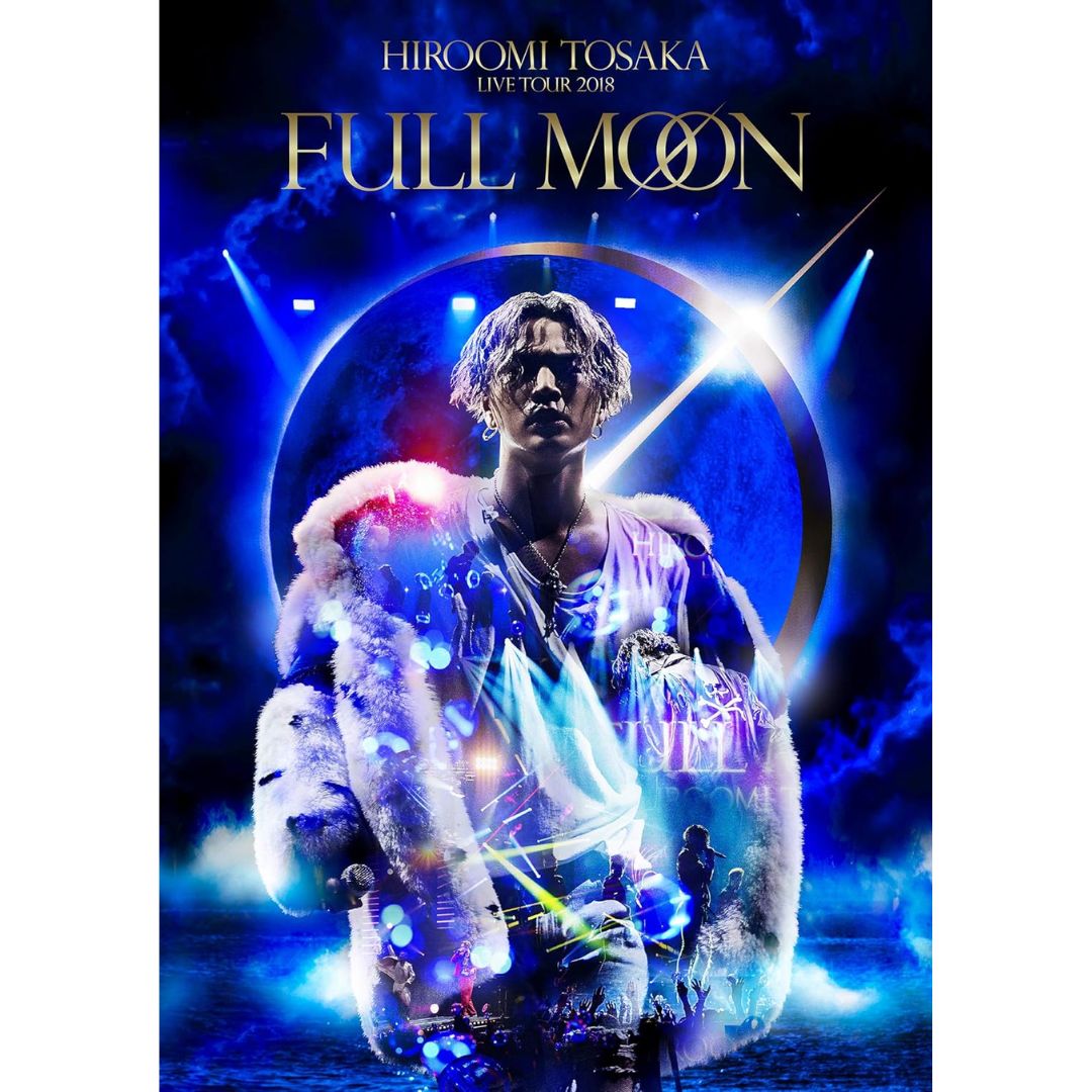 HIROOMI TOSAKA FULL MOON Live Tour 2018 DVD