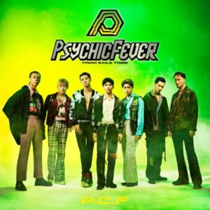 PSYCHIC FEVER P.C.F CD – Debut Album Energi Tinggi dari EXILE TRIBE PSYCHIC FEVER P.C.F CD – Debut Album Energi Tinggi dari EXILE TRIBE