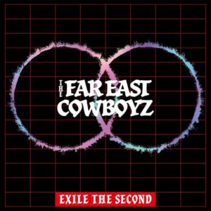 EXILE THE SECOND THE FAR EAST COWBOYZ Album + Blu-ray Disc Limited Edition