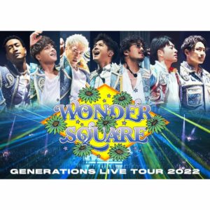 GENERATIONS LIVE TOUR 2022 WONDER SQUARE DVD Original Edisi 2 Disc GENERATIONS LIVE TOUR 2022 WONDER SQUARE DVD Original Edisi 2 Disc