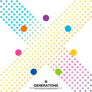 GENERATIONS X Blu-ray (First Press Limited Edition) - Album 10th Anniversary Generations