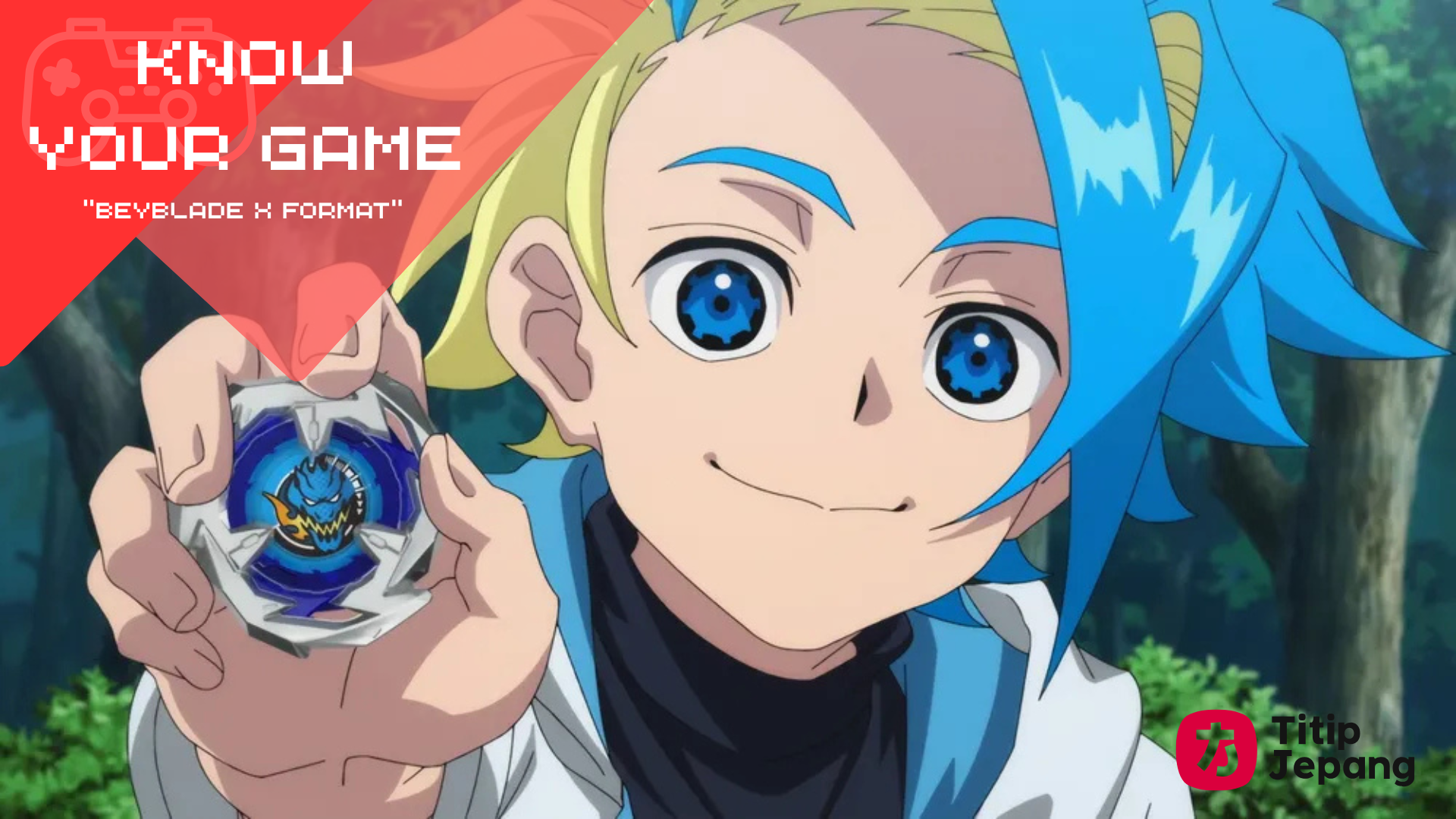 KNOW YOUR GAME- Beyblade
