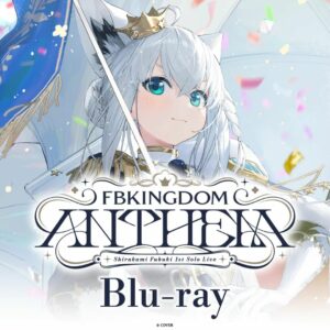 Shirakami Fubuki 1st Solo Live FBKINGDOM ANTHEM Blu-ray