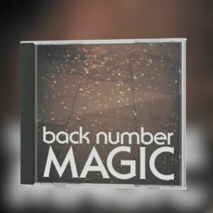 Back Number MAGIC (Regular Edition) - Album Ke-6 dengan Lagu Hits dan Nuansa Emosional