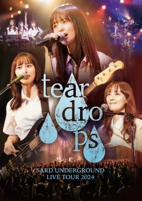 SARD UNDERGROUND LIVE TOUR 2024 [tear drops]
