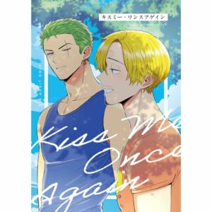 Doujin One Piece Kiss Me Once Again 40p - Cerita AU Modern
