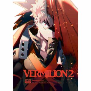Doujin My Hero Academia VERMILION2 B6 258p Reprint Bakugo Uke