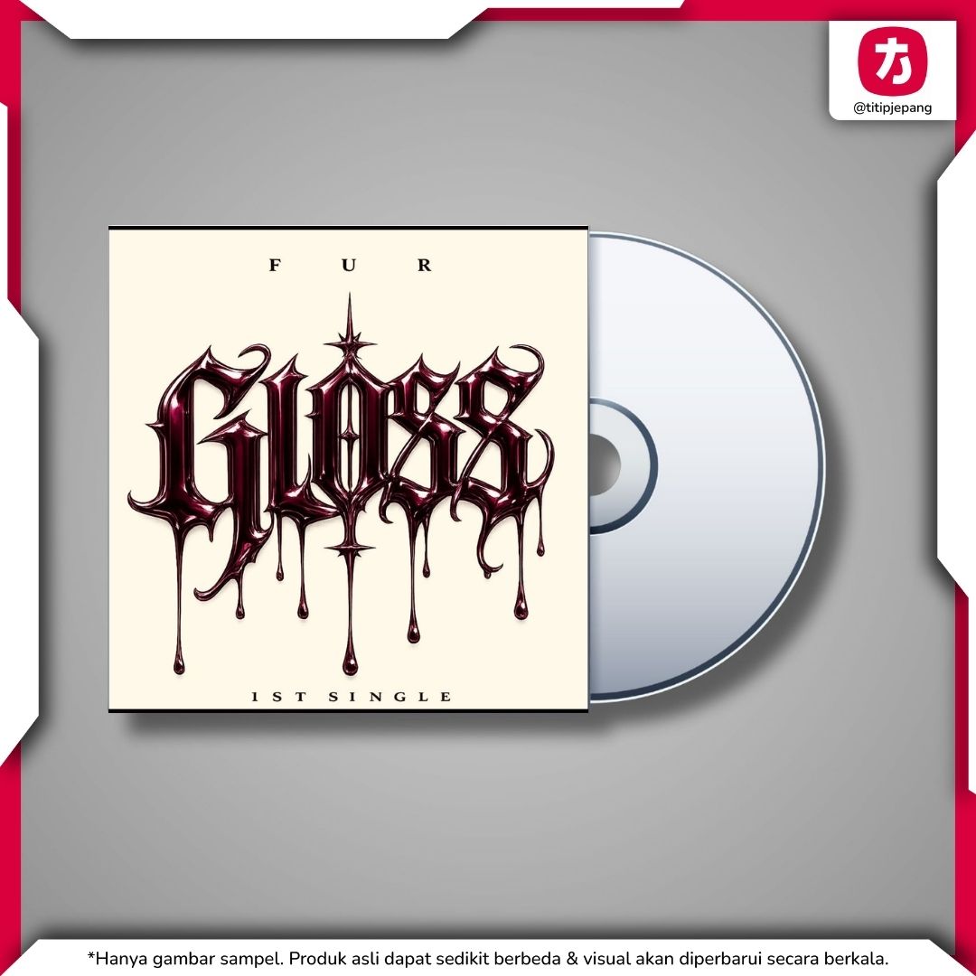 CD FUR GLOSS Japan Edition